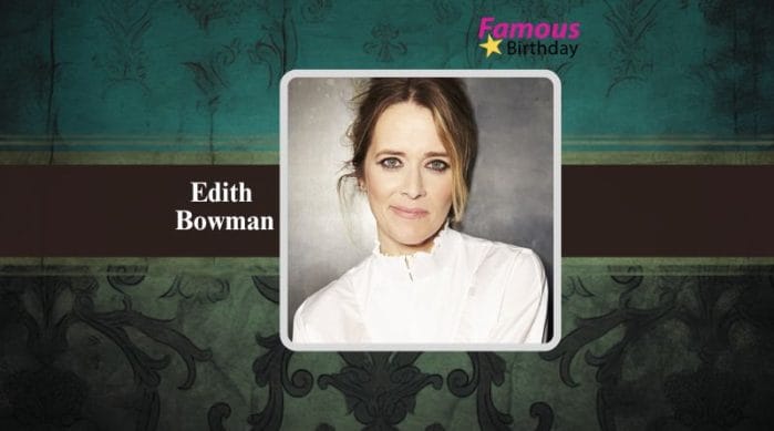 Edith Bowman